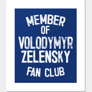 Zelensky Fan Club Member Posters and Art